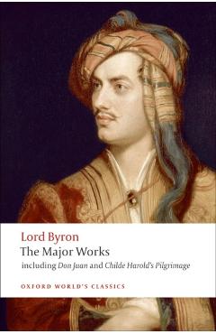 Lord Byron - The Major Works