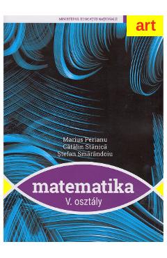 Matematica - Clasa 5 lb. maghiara - Marius Perianu, Catalin Stanica