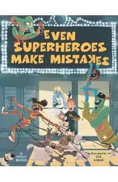 Even Superheroes Make Mistakes