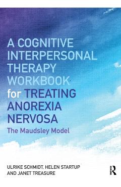 Cognitive-Interpersonal Therapy Workbook for Treating Anorex - Imagine 1
