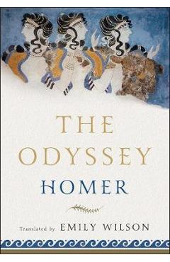 The Odyssey - Homer, Emily Wilson