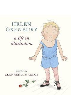 Helen Oxenbury: A Life in Illustration