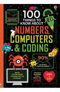 100 Things to Know About Numbers, Computers & Coding