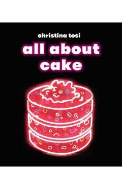 All About Cake