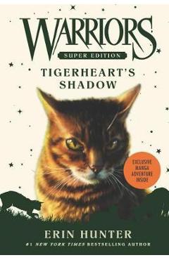 Warriors Super Edition: Tigerheart\'s Shadow