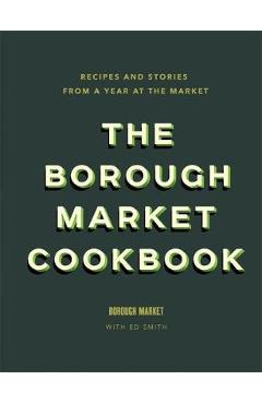 Borough Market Cookbook