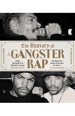 History of Gangster Rap