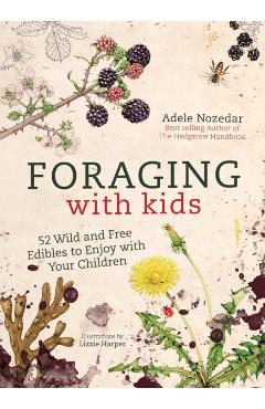 Foraging with Kids