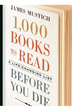 1,000 Books to Read Before You Die