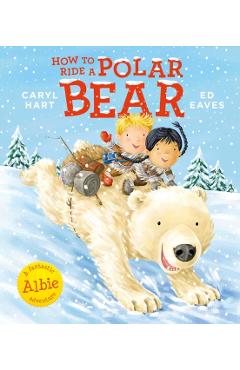 How to Ride a Polar Bear