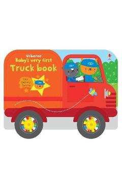 Baby\'s Very First Truck Book