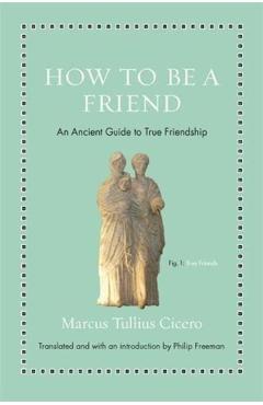 How to Be a Friend