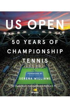US Open: 50 Years of Championship Tennis