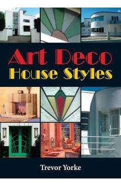 Art Deco House Styles