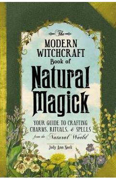 Modern Witchcraft Book of Natural Magick