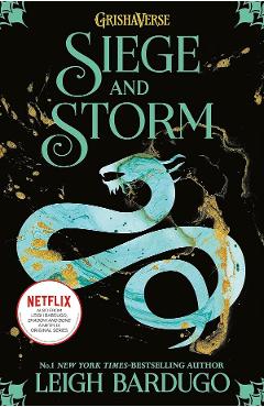Siege and Storm. The Shadow and Bone Trilogy #2 - Leigh Bardugo
