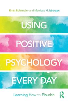 Using Positive Psychology Every Day - Imagine 1
