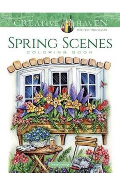 Creative Haven Spring Scenes Coloring Book