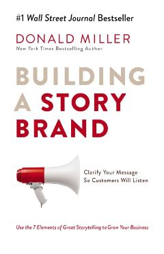 Building A Storybrand