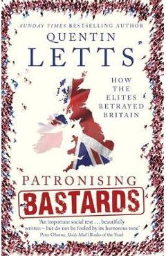 Patronising Bastards