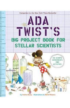 Ada Twist\'s Big Project Book for Stellar Scientists