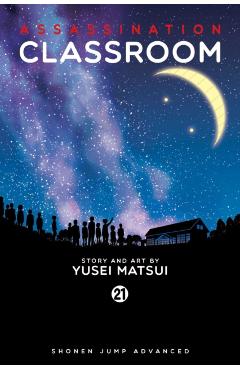 Assassination Classroom, Vol. 21
