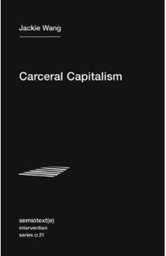 Carceral Capitalism
