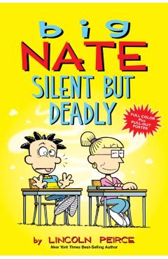 Big Nate: Silent But Deadly