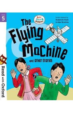 Read with Oxford: Stage 5: Biff, Chip and Kipper: The Flying