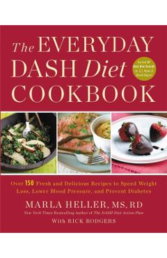 Everyday DASH Diet Cookbook