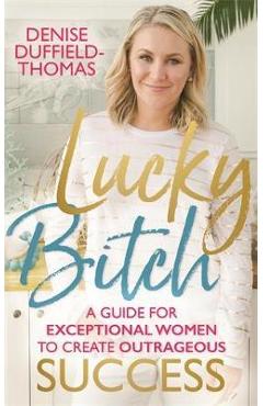 Lucky Bitch