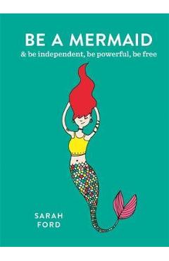 Be a Mermaid