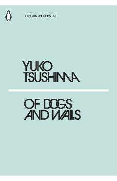 Of Dogs and Walls