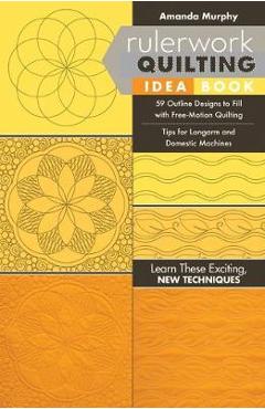 Rulerwork Quilting Idea Book - Imagine 1