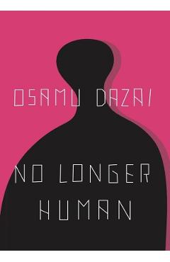 No Longer Human - Osamu Dazai