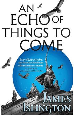An Echo of Things to Come