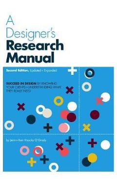 Designer\'s Research Manual, 2nd edition, Updated and Expande