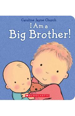 I Am a Big Brother