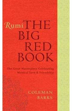 Rumi: The Big Red Book