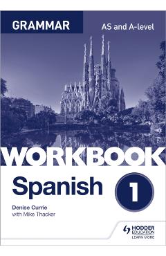 Spanish A-level Grammar Workbook 1