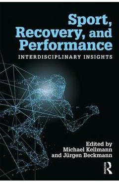 Sport, Recovery, and Performance