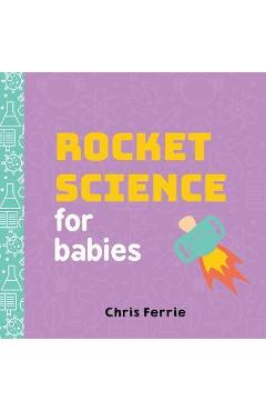 Rocket Science for Babies