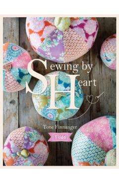 Tilda Sewing By Heart