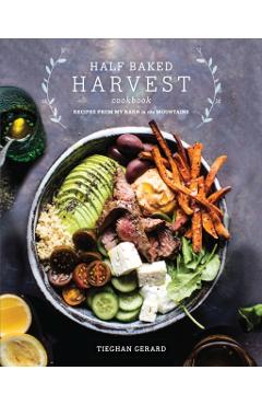 Half Baked Harvest Cookbook