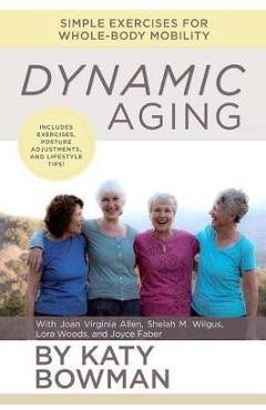 Dynamic Aging