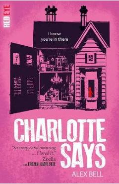 Charlotte Says