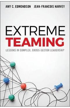 Extreme Teaming