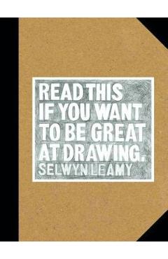 Read This if You Want to Be Great at Drawing