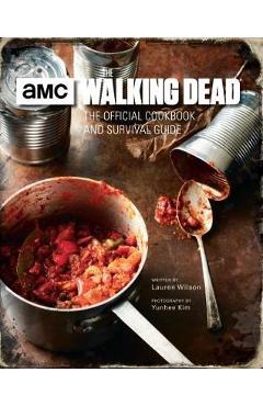 Walking Dead, The Official Cookbook