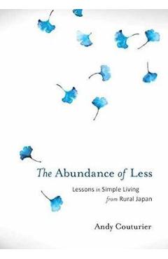 Abundance Of Less